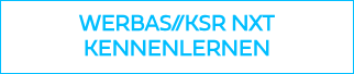 <p style="font-weight: bold; font-size: 20px;">WERBAS//KSR NXT KENNENLERNEN</p>