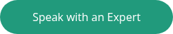 Speak with an Expert
