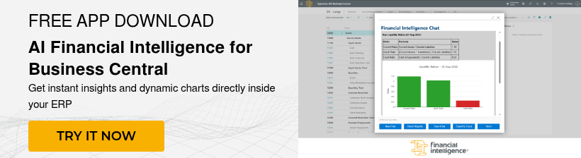 FREE APP DOWNLOAD AI Financial Intelligence for Business Central Get instant insights and dynamic charts directly inside your ERP