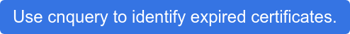 Use cnquery to identify expired certificates.