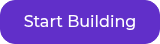 Start Building