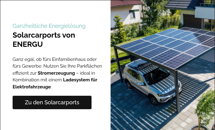 Ganzheitliche Energielösung Solarcarports von ENERGU   Ganz egal, ob fürs Einfamilienhaus oder fürs Gewerbe: Nutzen Sie Ihre Parkflächen effizient zur Stromerzeugung – ideal in Kombination mit einem Ladesystem für Elektrofahrzeuge.  