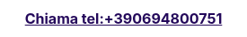 Chiama tel:+390694800751