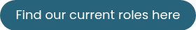 Find our current roles here