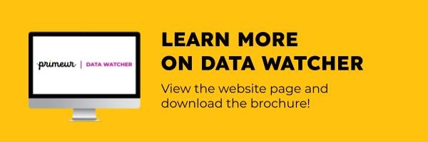 Learn more on Data Watcher - Download the brochure