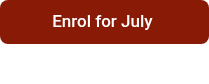 Enrol for July&nbsp;