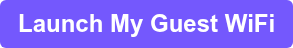 Launch My Guest WiFi