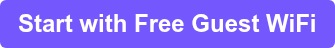 Start with Free Guest WiFi