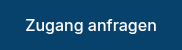 Zugang anfragen
