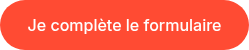 Je complète le formulaire