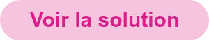 Voir la solution