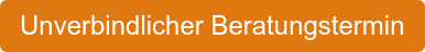 Unverbindlicher Beratungstermin