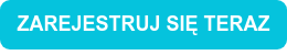 ZAREJESTRUJ SIĘ TERAZ