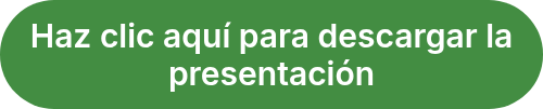 Haz clic aquí para descargar la presentación