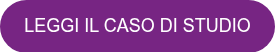 <p style="font-size: 18px;">LEGGI IL CASO DI STUDIO</p>