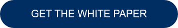 GET THE WHITE PAPER