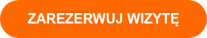 ZAREZERWUJ WIZYTĘ