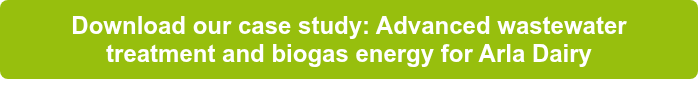 Download our case study: Advanced wastewater treatment and biogas energy for Arla Dairy