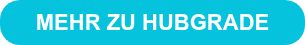 <strong>MEHR ZU HUBGRADE</strong>