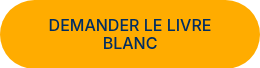 DEMANDER LE LIVRE BLANC