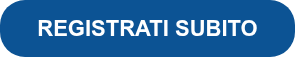 REGISTRATI SUBITO