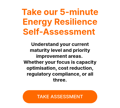 Take our 5-minute Energy Resilience Self-Assessment&nbsp;