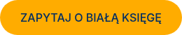 ZAPYTAJ O BIAŁĄ KSIĘGĘ