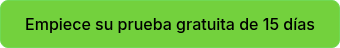 Empiece su prueba gratuita de 15 días