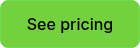 See pricing