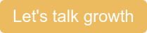 Let's talk growth