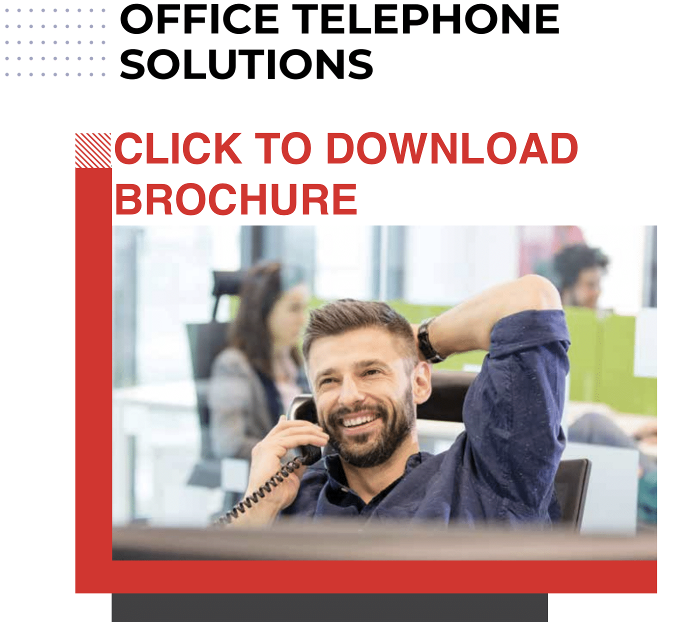 call to action to download telephony brochure