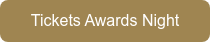 Tickets Awards Night