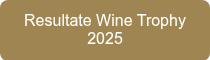 Resultate Wine Trophy 2025