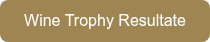 Wine Trophy Resultate