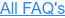All FAQ's