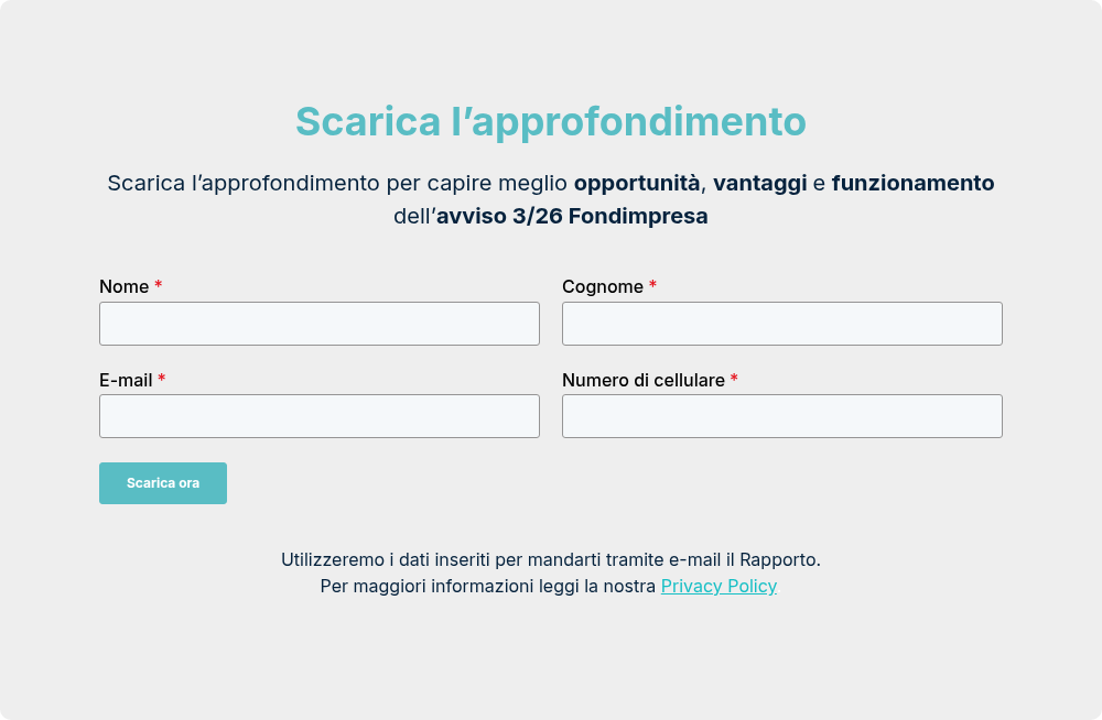 Utilizzeremo i dati inseriti per mandarti tramite e-mail il Rapporto. Per maggiori informazioni leggi la nostra Privacy Policy.