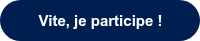 Vite, je participe !