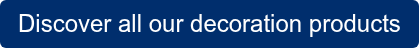 Discover all our decoration products