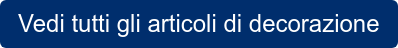 Vedi tutti gli articoli di decorazione