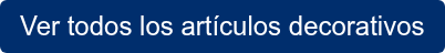 Ver todos los artículos decorativos