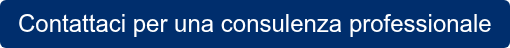 Contattaci per una consulenza professionale