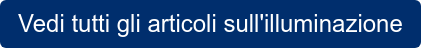 Vedi tutti gli articoli sull'illuminazione