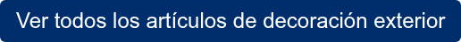 Ver todos los artículos de decoración exterior