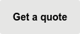 Get a quote