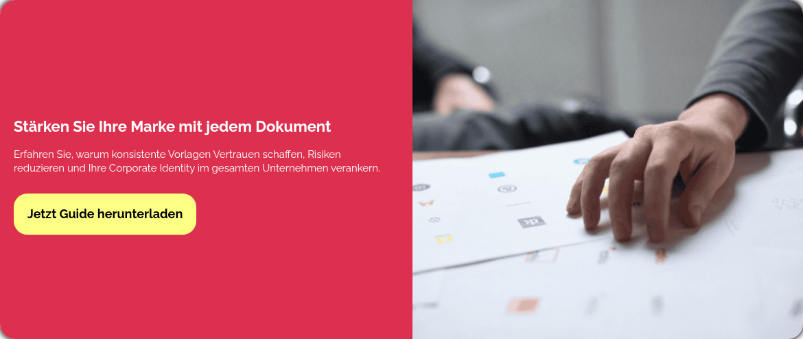 Stärken Sie Ihre Marke mit jedem Dokument &nbsp; Erfahren Sie, warum konsistente Vorlagen Vertrauen schaffen, Risiken reduzieren und Ihre Corporate Identity im gesamten Unternehmen verankern. &nbsp;