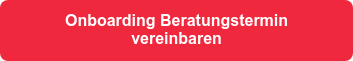 Onboarding Beratungstermin vereinbaren