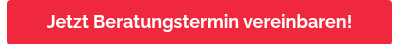Jetzt Beratungstermin vereinbaren!