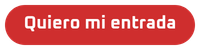 Quiero mi entrada