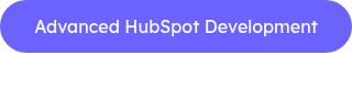 <p style="text-align: center;">Advanced HubSpot Development</p>