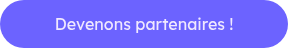 Devenons partenaires !